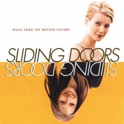 Sliding Doors - Music From The Motion Picture 